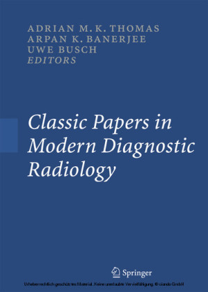 Classic Papers in Modern Diagnostic Radiology