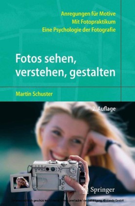 Fotos sehen, verstehen, gestalten