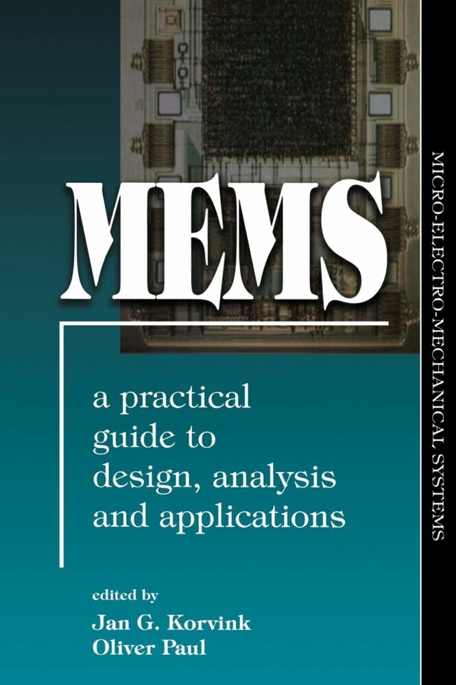 MEMS: A Practical Guide of Design, Analysis, and Applications main product photo