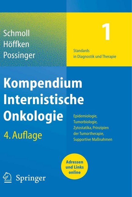 Kompendium Internistische Onkologie Standards in Diagnostik und Therapie main product photo