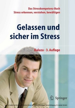 Gelassen und sicher im Stress