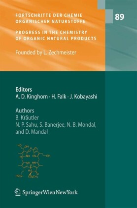 Fortschritte der Chemie organischer Naturstoffe / Progress in the Chemistry of Organic Natural Products. Vol.89