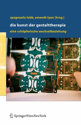Die Kunst der Gestalttherapie