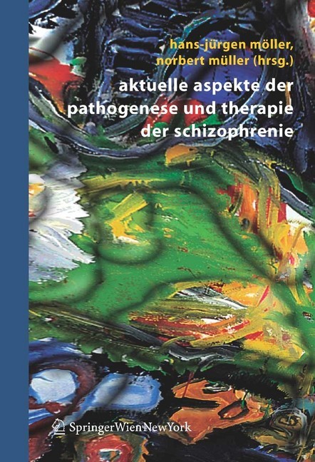 Aktuelle Aspekte der Pathogenese und Therapie der Schizophrenie main product photo