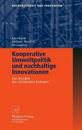 Kooperative Umweltpolitik und nachhaltige Innovationen