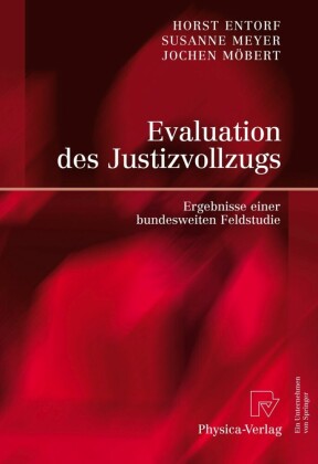 Evaluation des Justizvollzugs