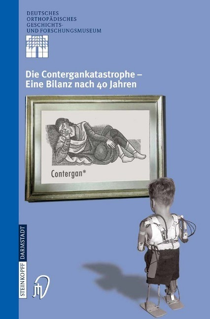 Die Contergankatastrophe - Eine Bilanz nach 40 Jahren main product photo