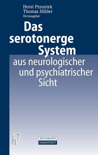 Das serotonerge System aus neurologischer und psychiatrischer Sicht main product photo