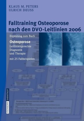 Falltraining Osteoporose nach den DVO-Leitlinien 2006