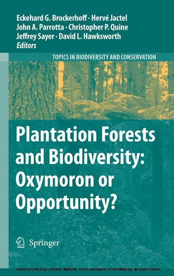 Plantation Forests and Biodiversity: Oxymoron or Opportunity? main product photo