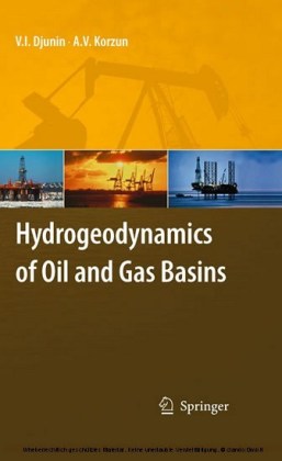 Hydrogeodynamics of Oil and Gas Basins