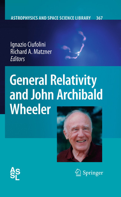 General Relativity and John Archibald Wheeler main product photo
