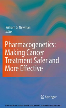 Pharmacogenetics: Making cancer treatment safer and more effective