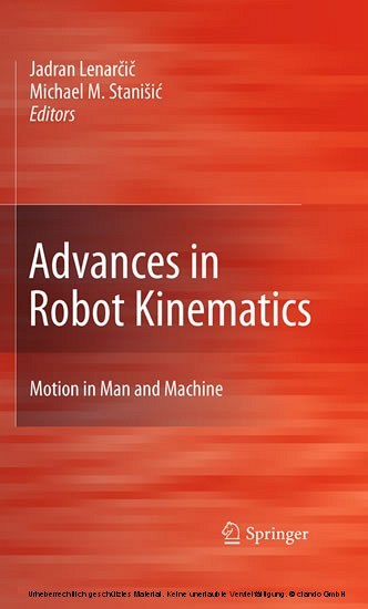 Advances in Robot Kinematics: Motion in Man and Machine main product photo