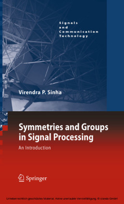 Symmetries and Groups in Signal Processing