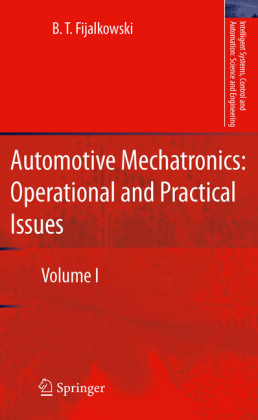 Automotive Mechatronics: Operational and Practical Issues