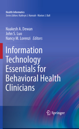 Information Technology Essentials for Behavioral Health Clinicians