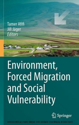 Environment, Forced Migration and Social Vulnerability