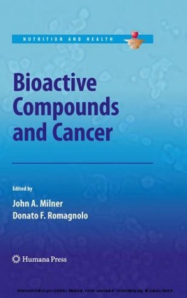 Bioactive Compounds and Cancer