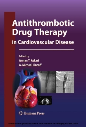 Antithrombotic Drug Therapy in Cardiovascular Disease