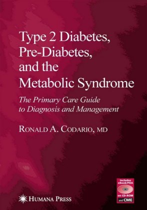 Type 2 Diabetes, Pre-Diabetes, and the Metabolic Syndrome