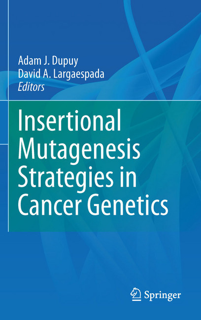 Insertional Mutagenesis Strategies in Cancer Genetics main product photo