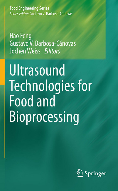 Ultrasound Technologies for Food and Bioprocessing main product photo
