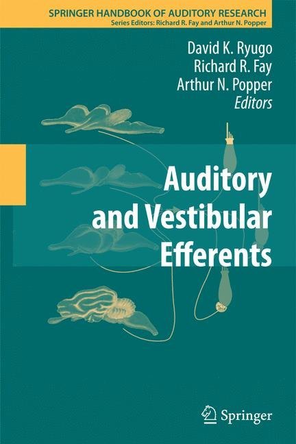 Auditory and Vestibular Efferents main product photo