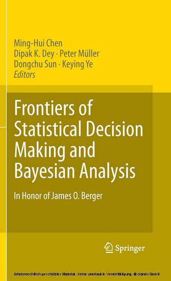 Frontiers of Statistical Decision Making and Bayesian Analysis main product photo