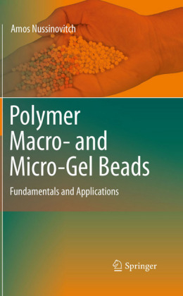 Polymer Macro- and Micro-Gel Beads:  Fundamentals and Applications