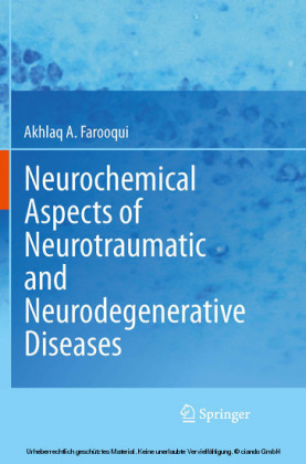 Neurochemical Aspects of Neurotraumatic and Neurodegenerative Diseases