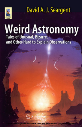 Weird Astronomy