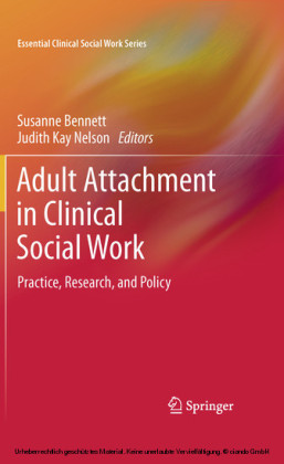Adult Attachment in Clinical Social Work