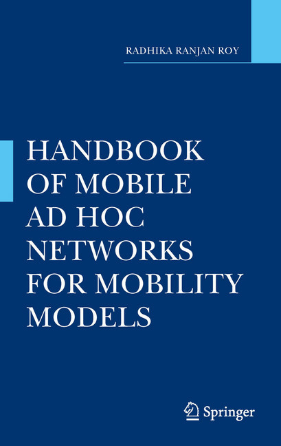 Handbook of Mobile Ad Hoc Networks for Mobility Models main product photo