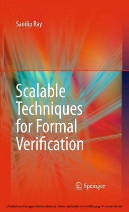 Scalable Techniques for Formal Verification