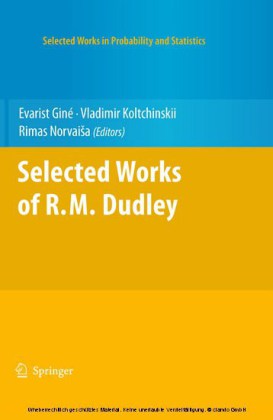 Selected Works of R.M. Dudley