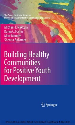 Building Healthy Communities for Positive Youth Development