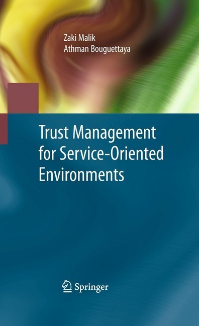 Trust Management for Service-Oriented Environments main product photo