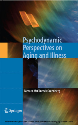 Psychodynamic Perspectives on Aging and Illness