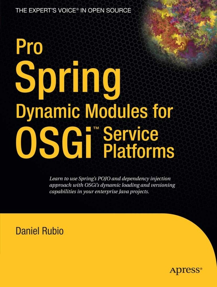Pro Spring Dynamic Modules for OSGi Service Platforms main product photo
