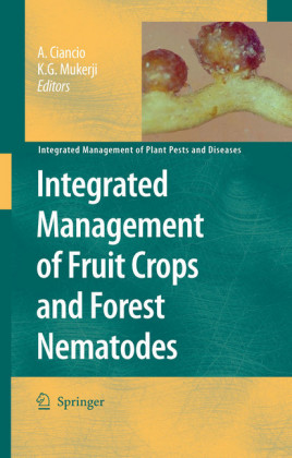 Integrated Management of Fruit Crops and Forest Nematodes