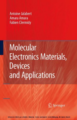 Molecular Electronics Materials, Devices and Applications