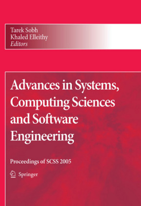 Advances in Systems, Computing Sciences and Software Engineering