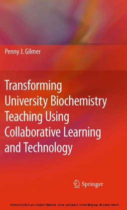 Transforming University Biochemistry Teaching Using Collaborative Learning and Technology