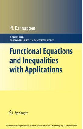 Functional Equations and Inequalities with Applications