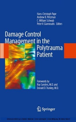 Damage Control Management in the Polytrauma Patient