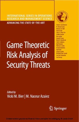 Game Theoretic Risk Analysis of Security Threats