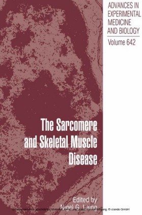 The Sarcomere and Skeletal Muscle Disease