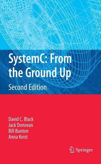 SystemC: From the Ground Up, Second Edition main product photo