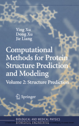 Computational Methods for Protein Structure Prediction and Modeling. Vol.2